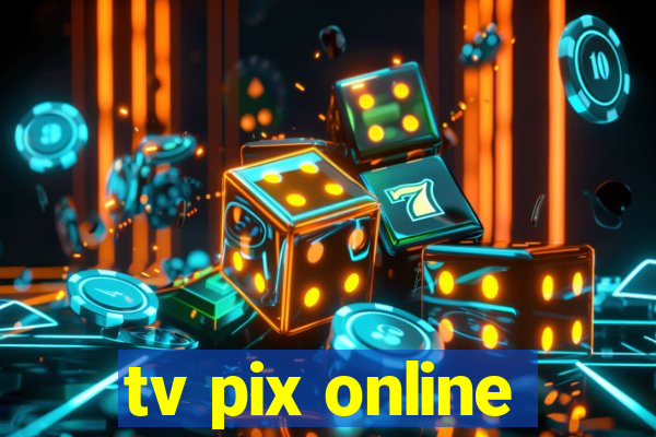 tv pix online